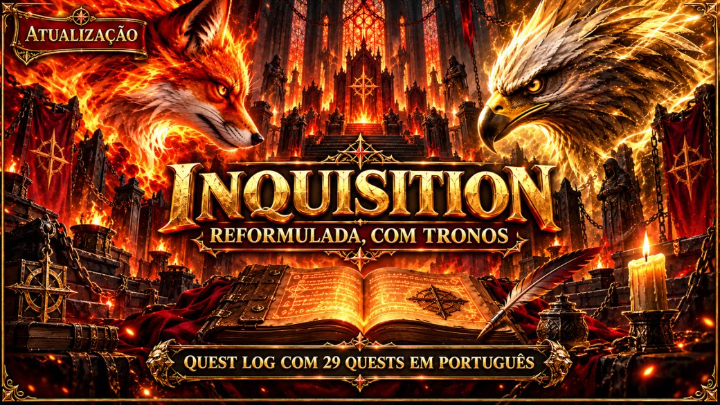Inquisition reformulada + Quest Log completo